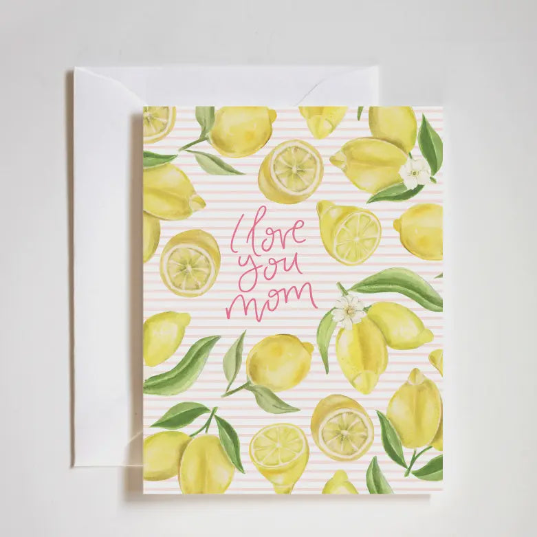 I Love You Mom, Lemon Garden Card