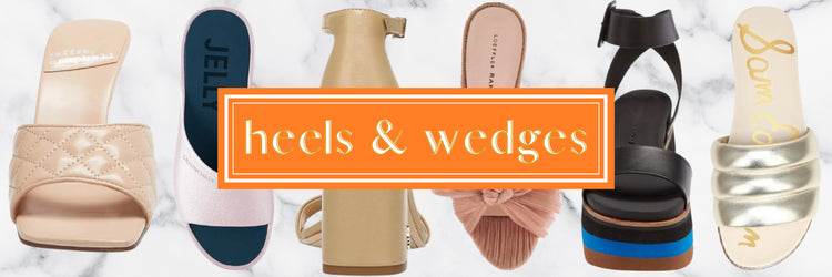 HEELS & WEDGES