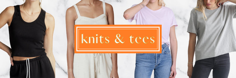 KNITS & TEES